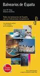 BALNEARIOS DE ESPA�A