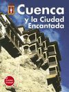 CUENCA Y LA CIUDAD ENCANTADA