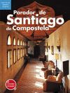PARADOR DE SANTIAGO DE COMPOSTELA