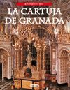 LA CARTUJA DE GRANADA