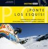 �PONTE LOS ESQU�S!