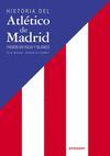 HISTORIA DE ATLETICO DE MADRID:PASION EN ROJO Y BLANCO