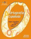 ORTOGRAFIA ESPAOLA. METODO PRACTICO