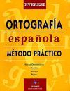 ORTOGRAFA ESPAOLA -  MTODO PRCTICO