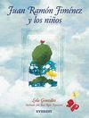JUAN RAM�N JIM�NEZ Y LOS NI�OS