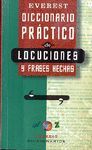 DICCIONARIO PRCTICO DE LOCUCIONES Y FRASES HECHAS