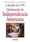 4 DE JULIO DE 1776: LA DECLARACIN DE INDEPENDENCIA AMERICANA