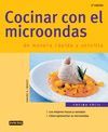 COCINA FACIL. COCINA CON EL MICROONDAS DE MANERA RAPIDA Y SENCILLA