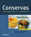 COCINA FACIL. CONSERVAS ATREVIDAS PARA SU DESPENSA