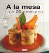 A LA MESA EN 20 MINUTOS