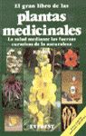 EL GRAN LIBRO DE LAS PLANTAS MEDICINALES