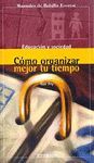 COMO ORGANIZAR MEJOR TU TIEMPO