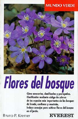 FLORES DEL BOSQUE