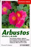 ARBUSTOS SILVESTRES Y DE JARDN