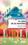 LA REINA DE LAS MONTAAS