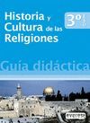 HISTORIA Y CULTURA DE LAS RELIGIONES 3 ESO. GUA DIDCTICA