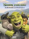 SHREK TERCERO. EL �LBUM DE LA PEL�CULA