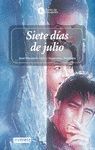 SIETE DIAS DE JULIO