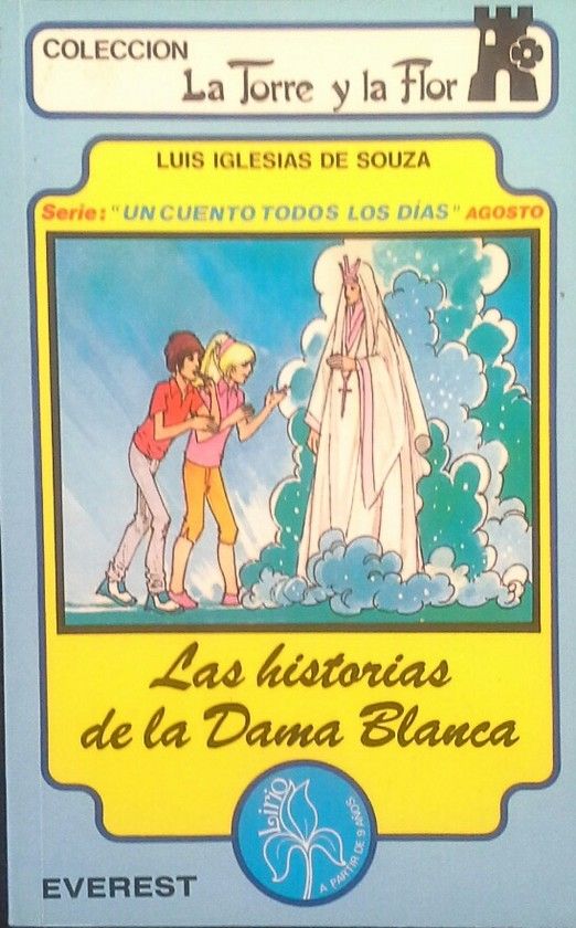 LAS HISTORIAS DE LA DAMA BLANCA