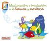 MADURACI�N E INICIACI�N A LA LECTURA Y ESCRITURA 4