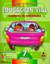 JUEGO Y APRENDO EDUCACIN VIAL 2 (7 AOS)