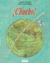 �CHUCHO!. LA HISTORIA DEL PERRO QUE VINO A SALVAR EL UNIVERSO