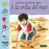 A LA ORILLA DEL MAR (COL.CIENCIA DE PRIMERA MANO)