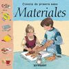 MATERIALES (COL.CIENCIA DE PRIMERA MANO)