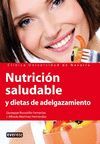 NUTRICI�N SALUDABLE Y DIETAS DE ADELGAZAMIENTO