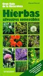 HIERBAS SILVESTRES COMESTIBLES.GRAN GUIA DE LA NATURALEZA