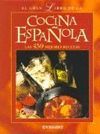 EL GRAN LIBRO DE LA COCINA ESPAOLA. LAS 450 MEJORES RECETAS