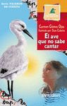 AVE QUE NO SABE CANTAR,EL.PAJAROS DE CUENTO