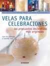 VELAS PARA CELEBRACIONES. LAS PROPUESTAS DECORATIVAS MS ORIGINALES