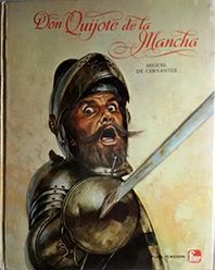 DON QUIJOTE DE LA MANCHA