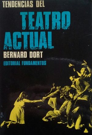 TENDENCIAS DEL TEATRO ACTUAL