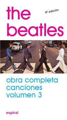 THE BEATLES. OBRA COMPLETA. CANCIONES VOLUMEN 3