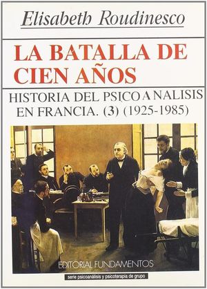 LA BATALLA DE CIEN A�OS. VOL. III