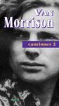 CANCIONES II DE VAN MORRISON