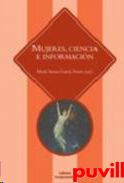 MUJERES, CIENCIA E INFORMACI�N