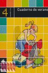 CUADERNO DE VERANO, 4 EDUCACI�N PRIMARIA, 2 CICLO