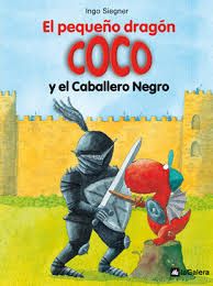 EL PEQUEO DRAGN COCO Y EL CABALLERO NEGRO