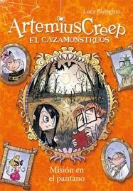 ARTEMIUS CREEP 3. LA VENGANZA DE STRIKNINA