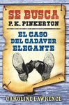 EL CASO DEL CAD�VER ELEGANTE