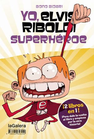 YO, ELVIS RIBOLDI, SUPERHROE / YO, ELVIS RIBOLDI: EMMA FOSTER SUPERSTAR