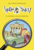 AGATHA MISTERY 23. EL CDIGO DE LOS LADRONES