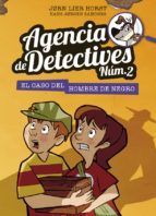 AGENCIA DE DETECTIVES NM.2 - 2. EL CASO DEL HOMBRE DE NEGRO