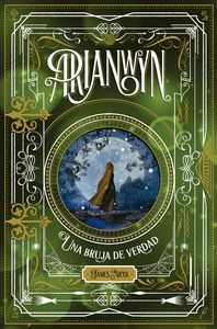 ARIANWYN, UNA BRUJA DE VERDAD