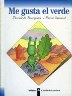ME GUSTA EL VERDE