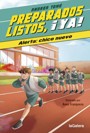 PREPARADOS, LISTOS, YA! 1. ALERTA: CHICO NUEVO
