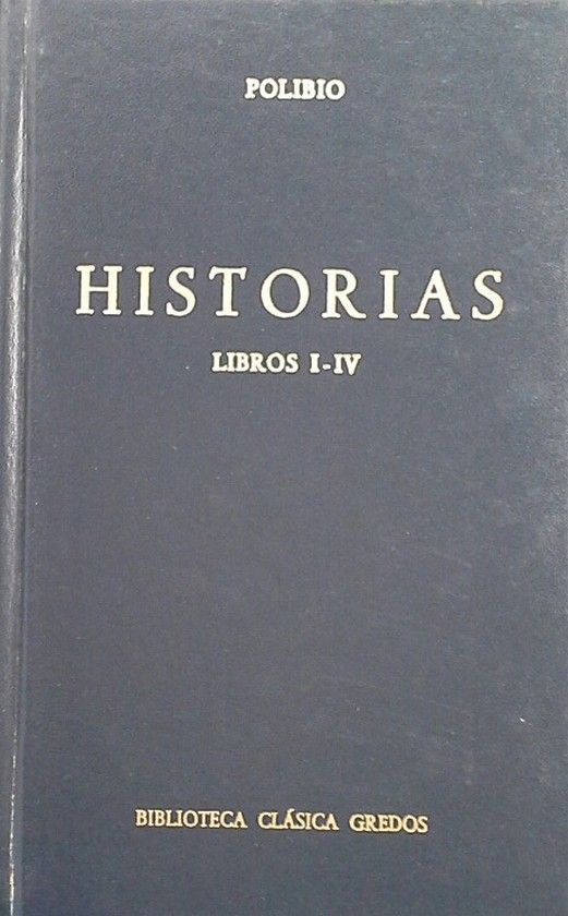 HISTORIAS (POLIBIO) LIBROS I-IV